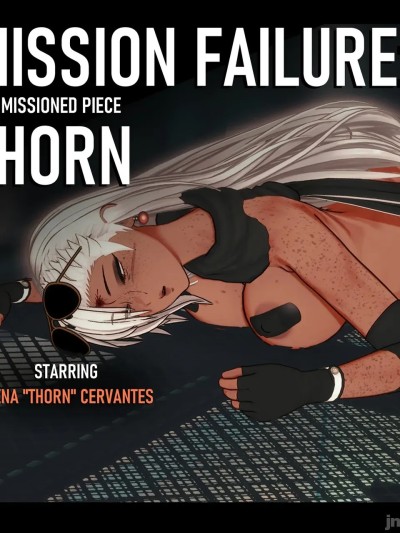 [frecklerae] Mission Failure: Thorn