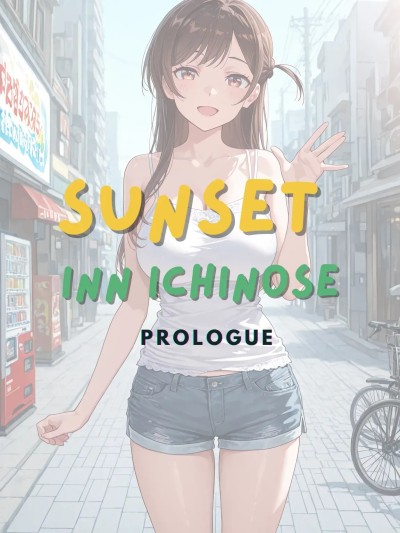 [ntrzelda] Sunset Inn Ichinose Prologue [AI Generated]