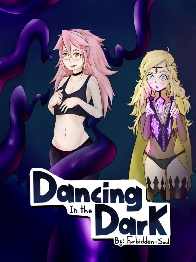 Dancing in the Dark- (Forbidden-soul)