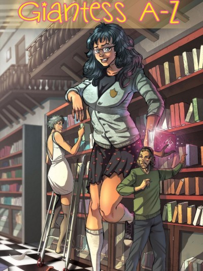 The Giantess A-Z ( GiantessFan)