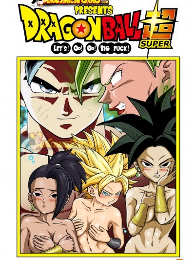 Dragon Ball Super- Lets Go Go Big Fuck