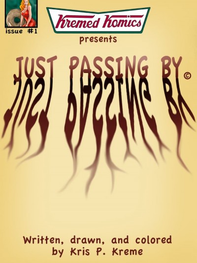 Just Passing By – Kremed Komics