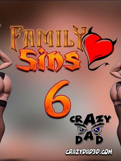 Family Sins 6- CrazyDad3D