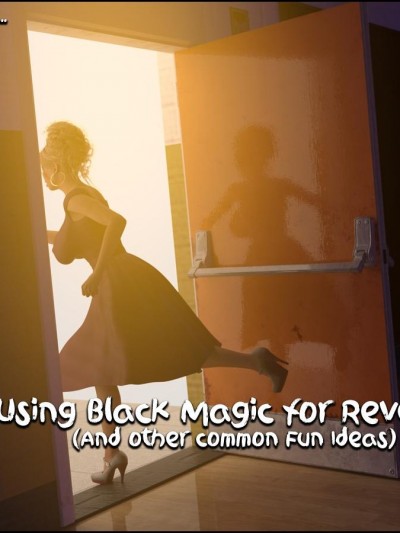 Using Black Magic for Revenge 12B – Karacomet