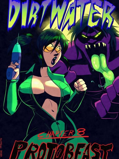 [The Arthman] Dirtwater – Chapter 8 – Protobeast