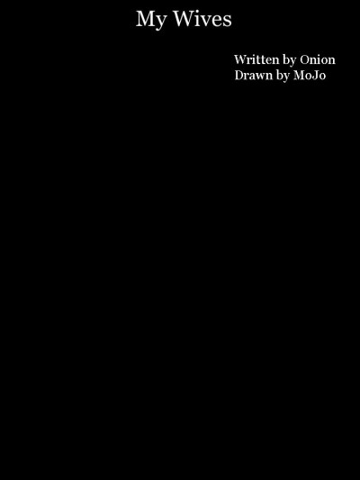 My Wives Ch.1-17