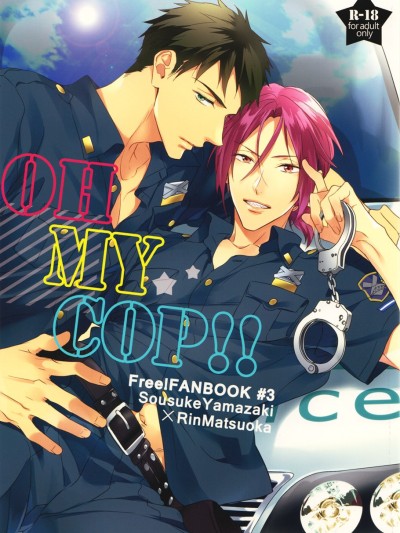 OH MY COP!!